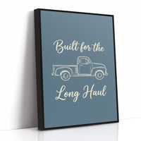 Built For The Long Haul
