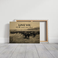 Love You Til the Cows Come Home