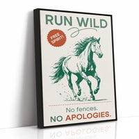 Run Wild, No Apologies