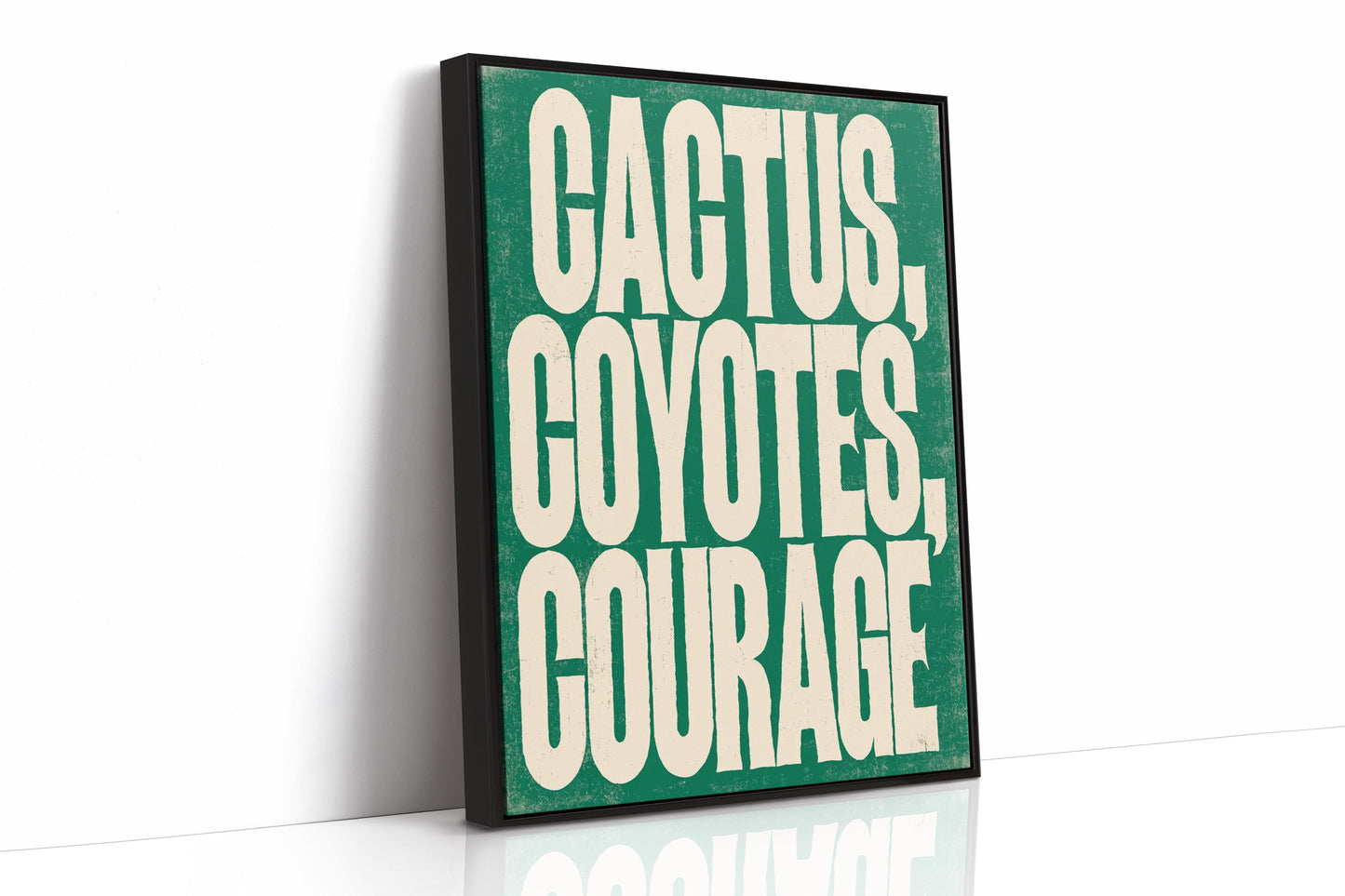 Cactus, Coyotes, Courage