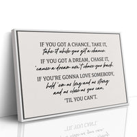 Til You Can't Lyric Canvas Art
