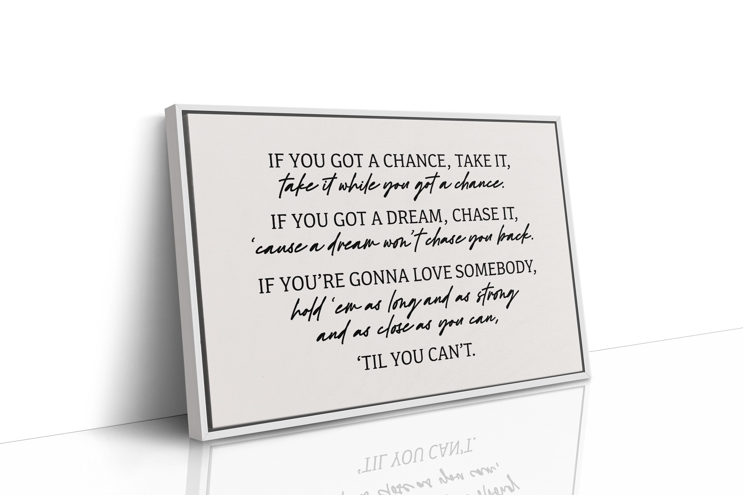 Til You Can't Lyric Canvas Art