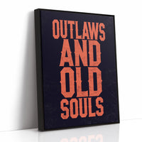 Outlaws and Old Souls