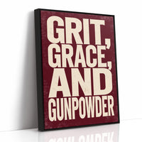 Grit, Grace, and Gunpowder