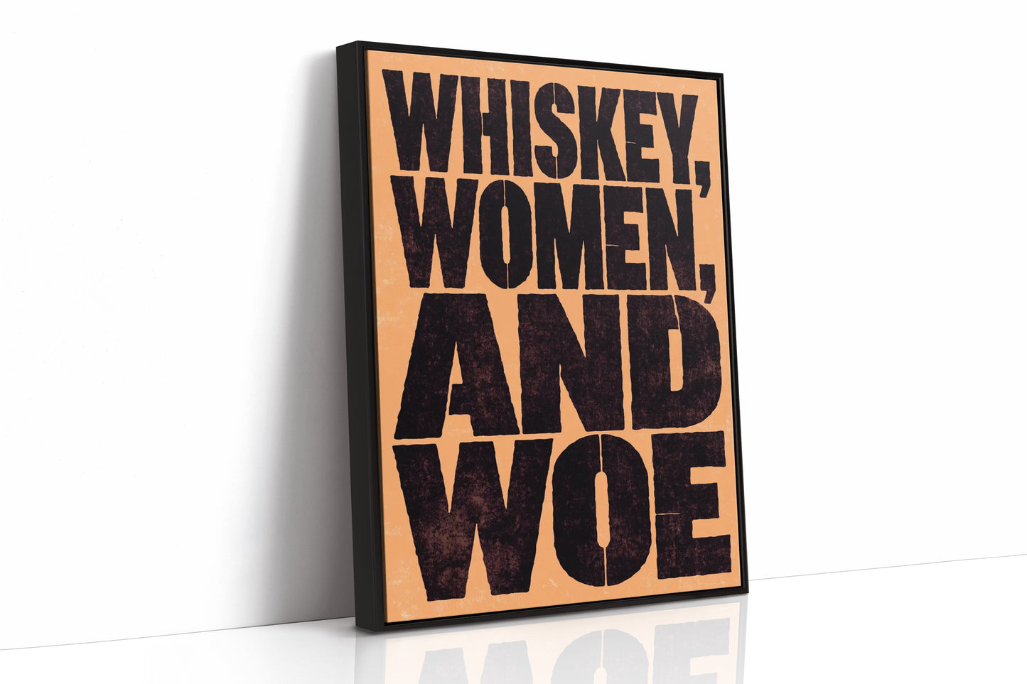 Whiskey, Women, and Woe