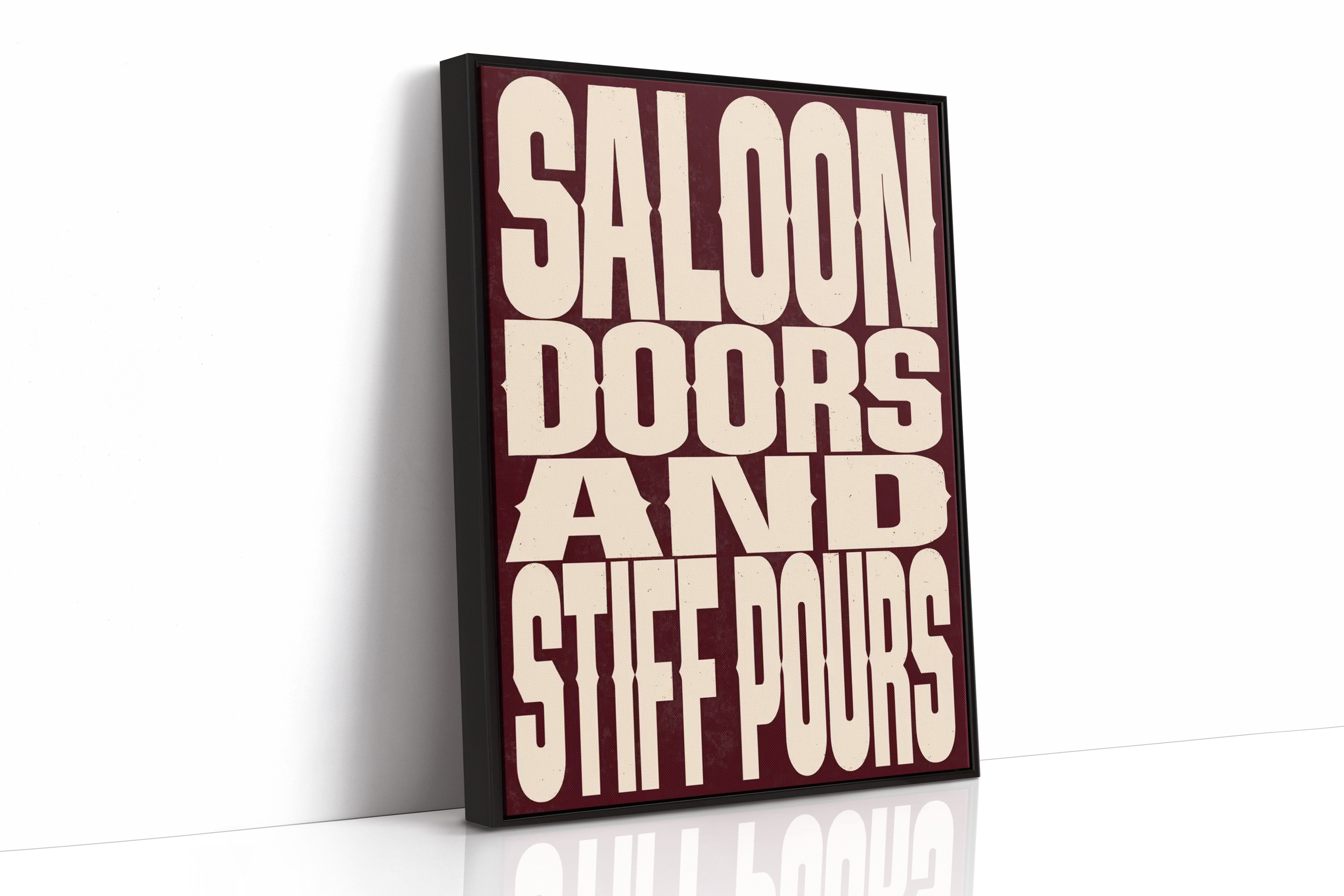 Saloon Doors and Stiff Pours
