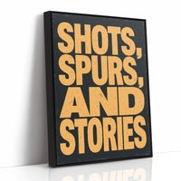 Shots, Spurs, and Stories