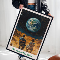 We Used to Live There – Surreal Earth from Afar, Thought-Provoking Wall Art
