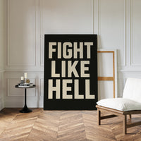 Fight Like Hell Gritty Bold Poster