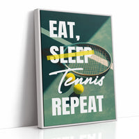 Eat Sleep Tennis Repeat