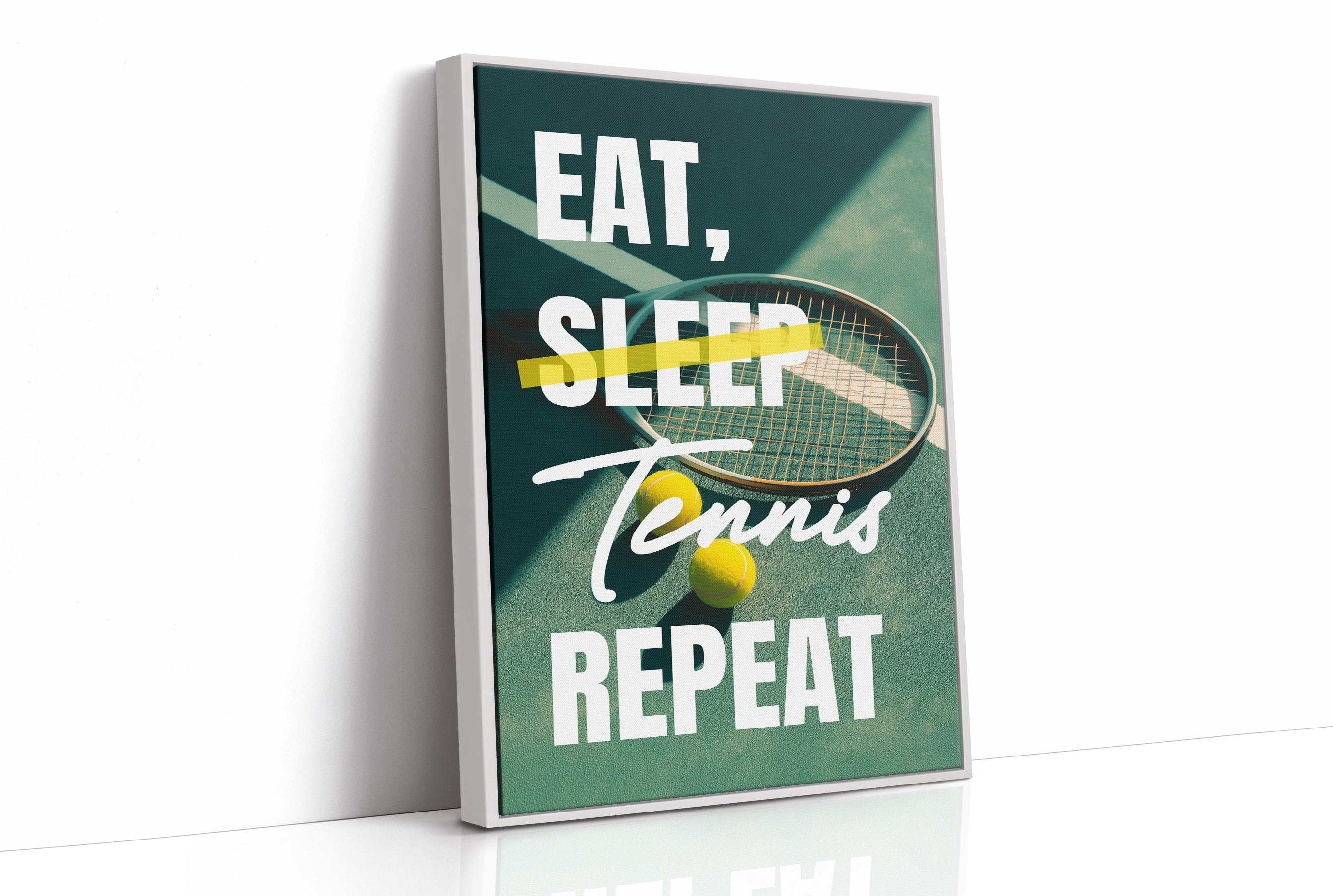 Eat Sleep Tennis Repeat