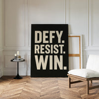 Defy Resist Win Bold Protest Print