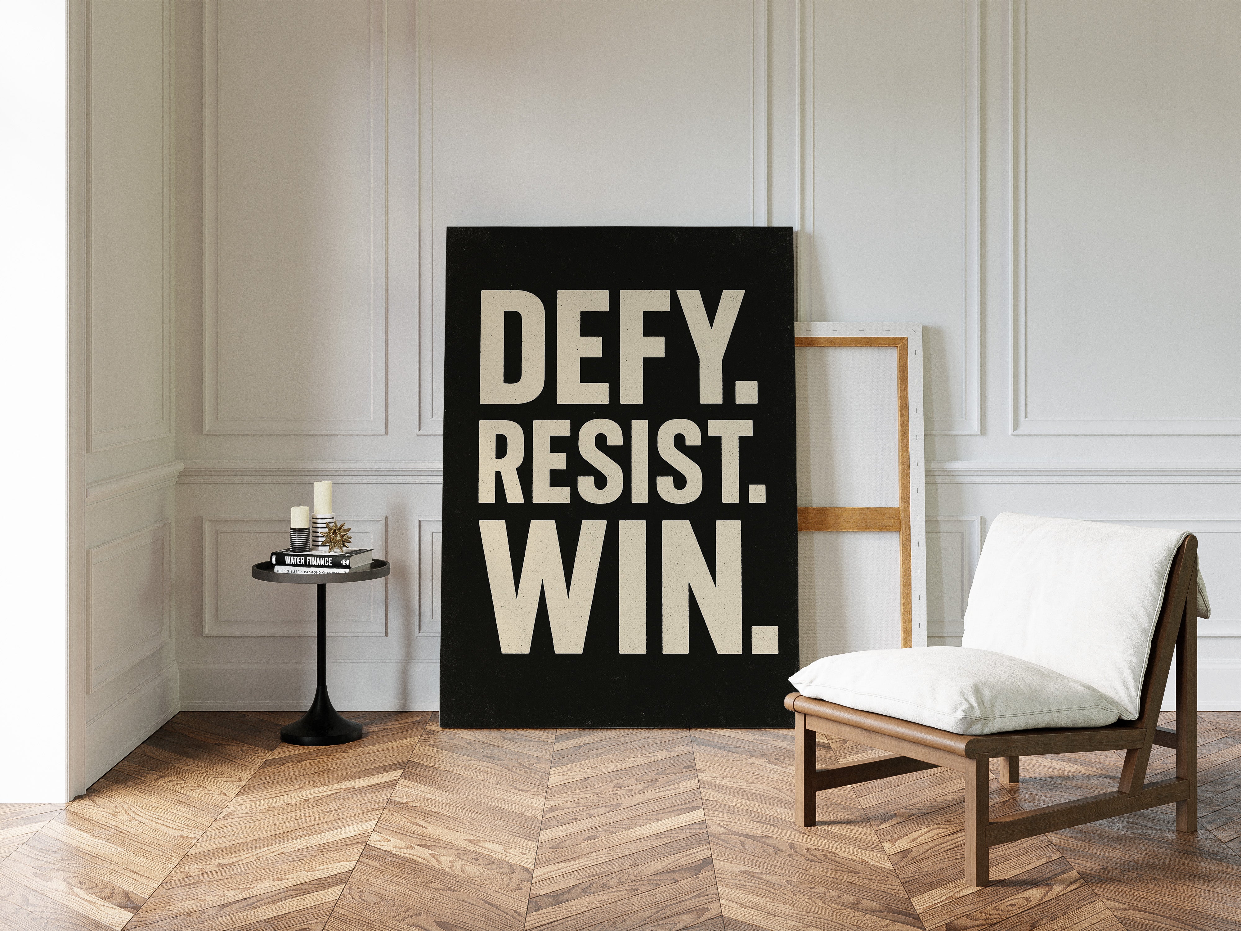 Defy Resist Win Bold Protest Print