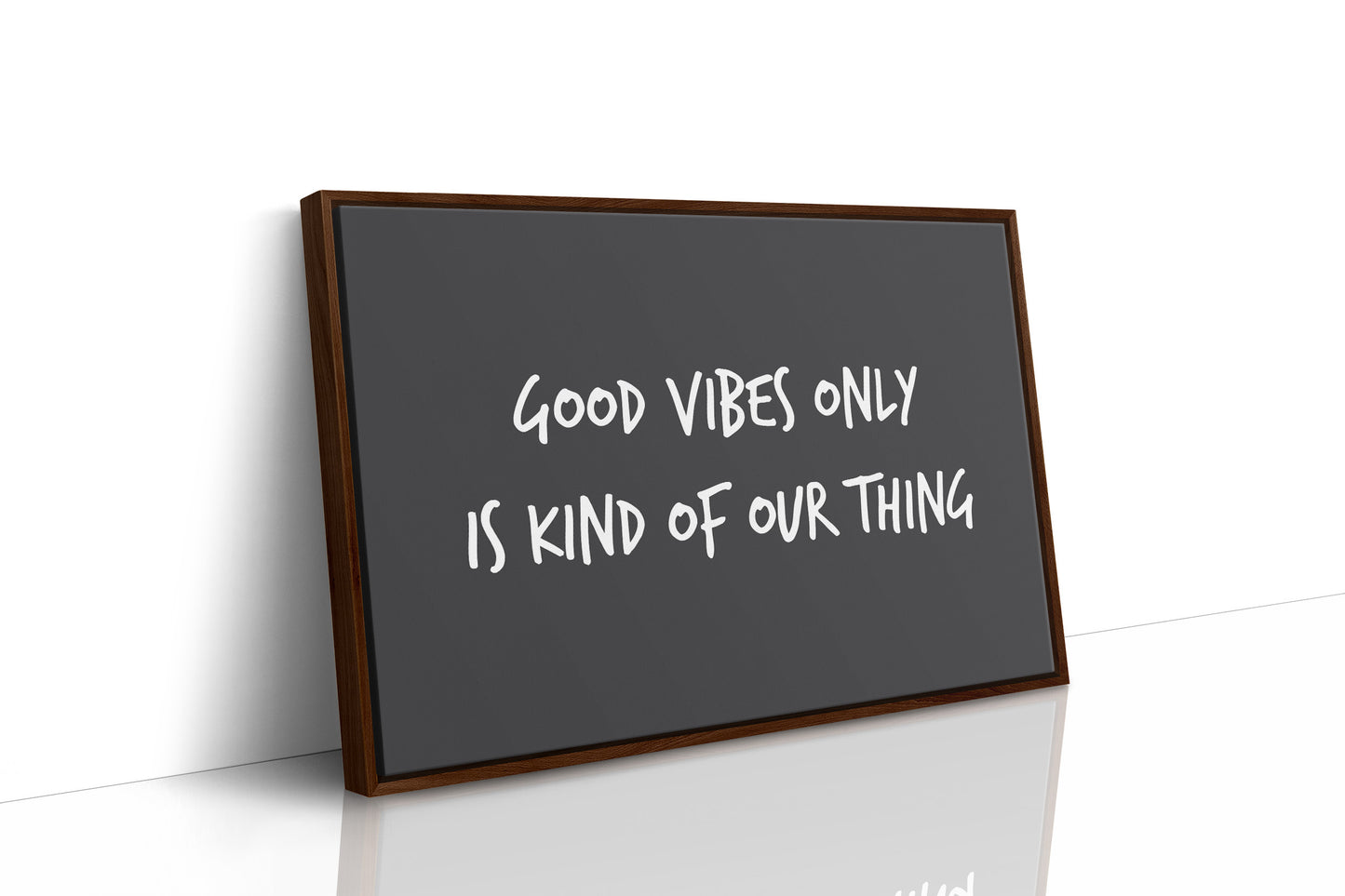 Good Vibes Are Our Thing
