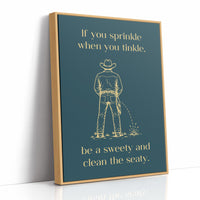 Sprinkle, Tinkle, Clean the Seaty in Teal & Gold
