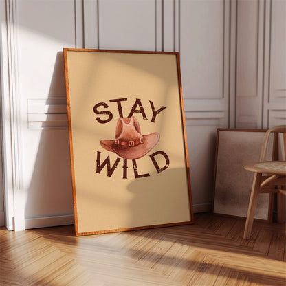 Stay Wild Cowboy Hat Print – Western Country Wall Art