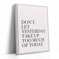 Don't Let Yesterday Win