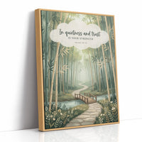In Quietness and Trust: Bamboo Forest Bridge