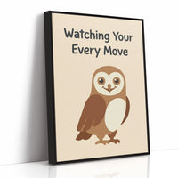 Watching Your Every Move