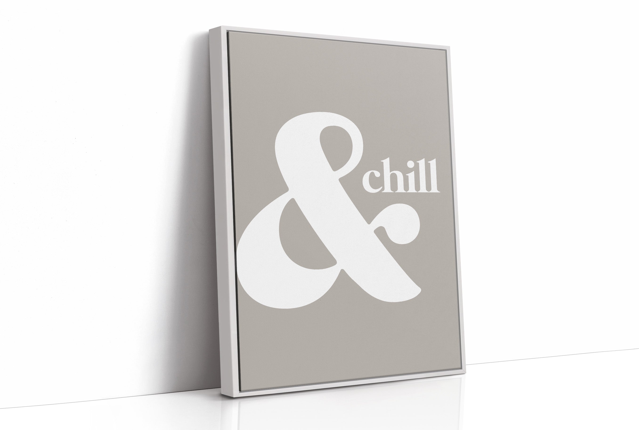 And Chill Minimalist Typography Print