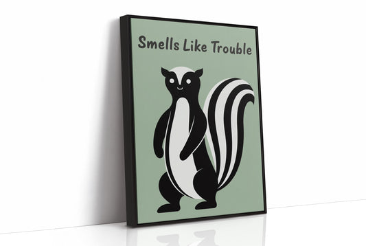 Smells Like Trouble