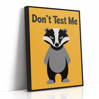 Don't Test Me
