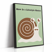 Slow Is a Lifestyle Choice