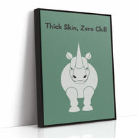 Thick Skin, Zero Chill