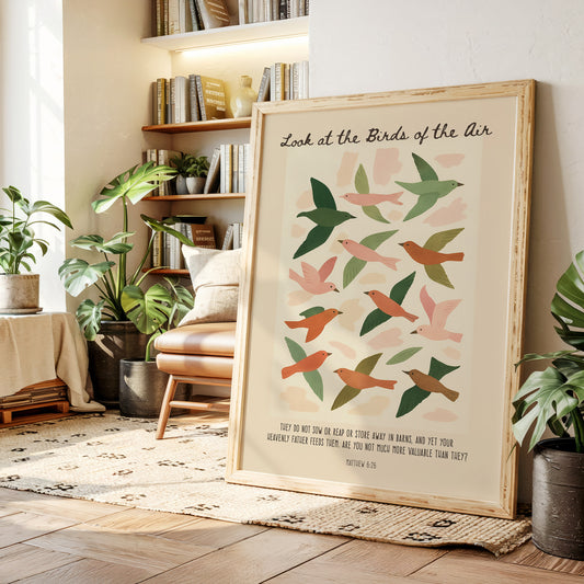 Look at the Birds of the Air Print