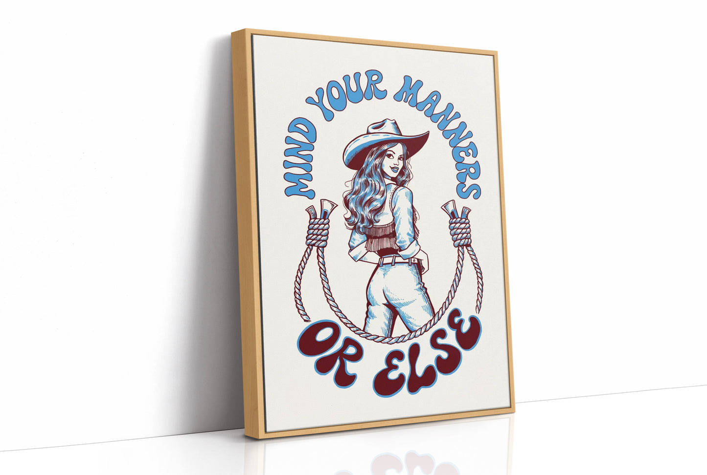 Mind Your Manners, Or Else