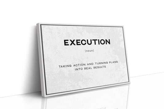 Execution Definition Canvas Art | Bold Motivational Typography Print for Home Office, Gym or Entrepreneur Décor