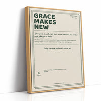 Grace Makes New