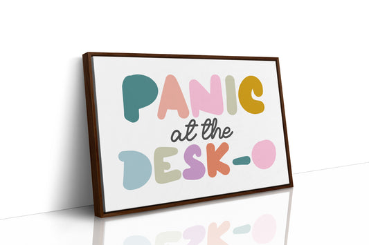 Panic at the Desk-O Canvas Art