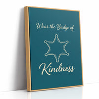 Wear The Badge Of Kindness