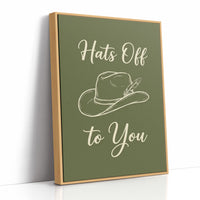 Hats Off To You