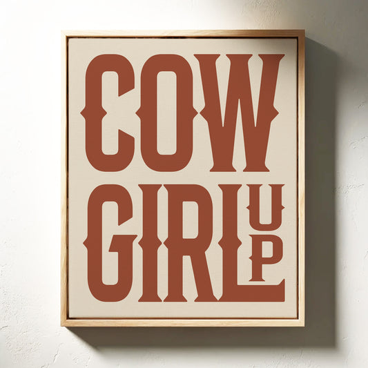 Cowgirl Up Western Typography Print