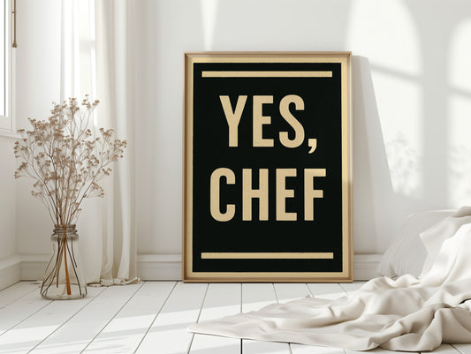 Yes Chef Kitchen Command Print