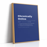 Chronically Online