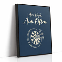 Aim High Aim Often