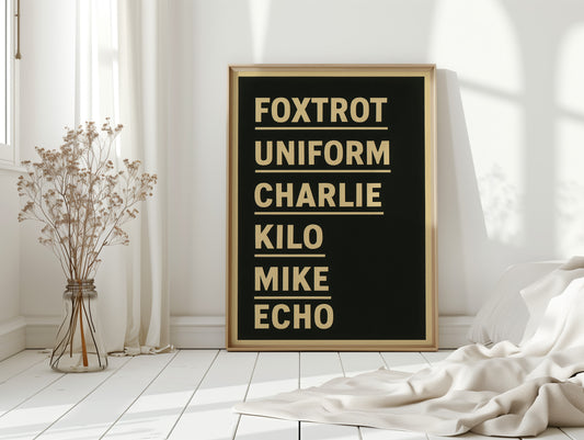 Foxtrot Uniform Charlie Kilo Print