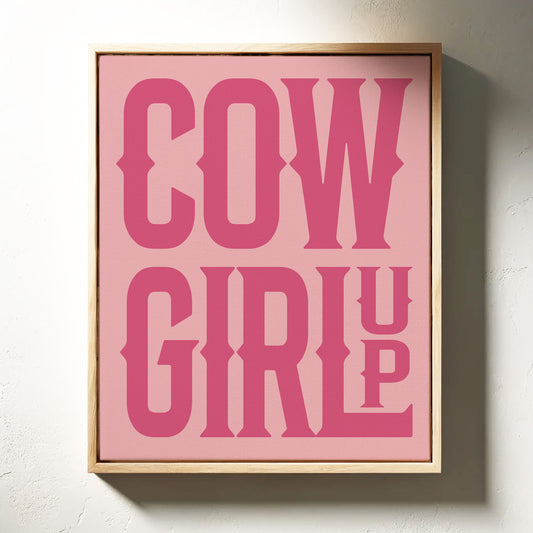 Cowgirl Up Pink Western Poster
