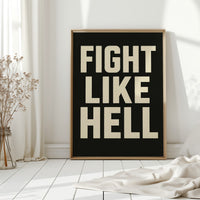 Fight Like Hell Gritty Bold Poster