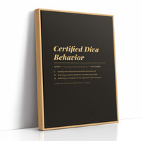 Certified Diva Behavior