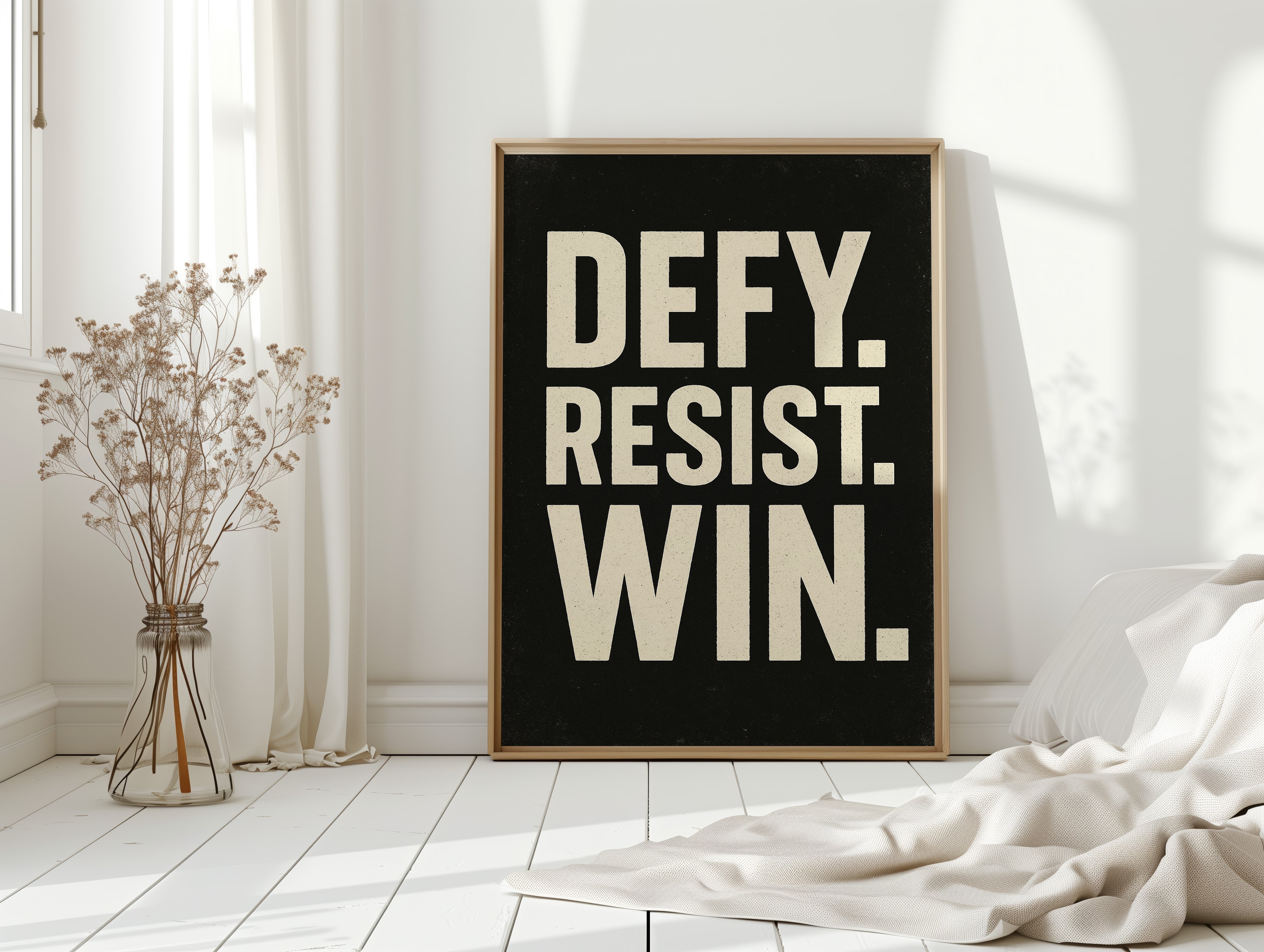 Defy Resist Win Bold Protest Print