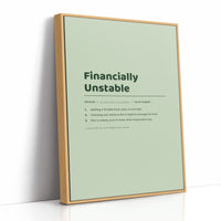 Financially Unstable