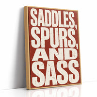 Saddles, Spurs, and Sass
