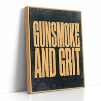 Gunsmoke and Grit
