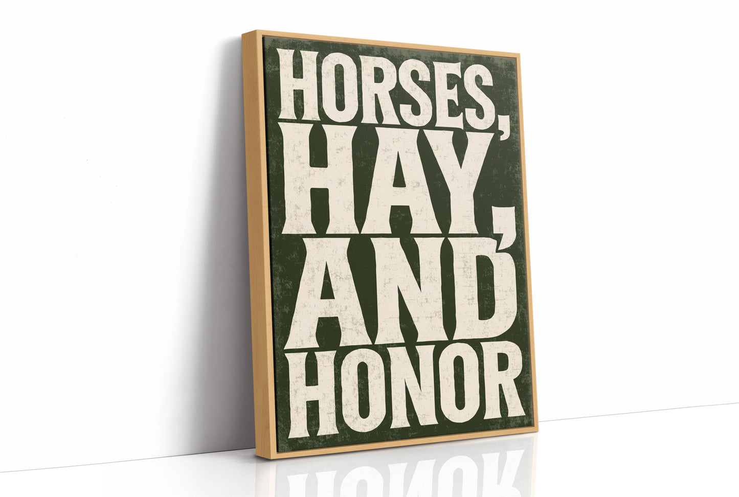 Horses, Hay, and Honor