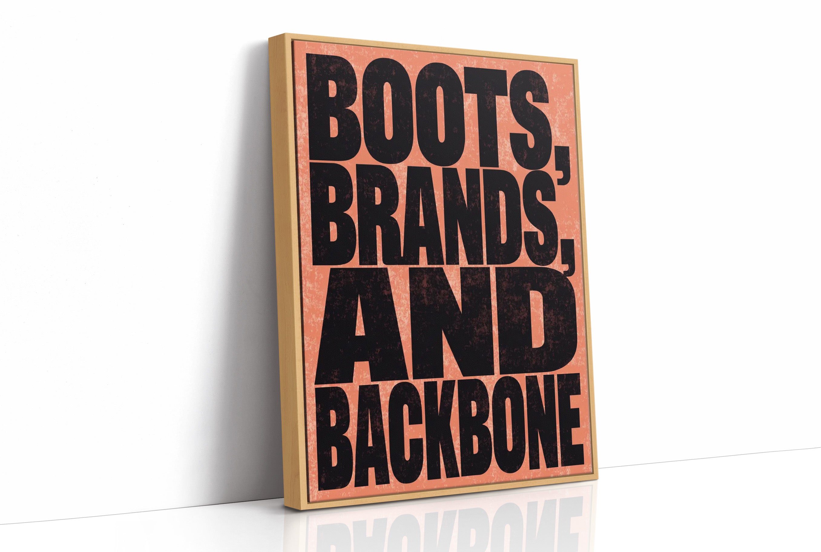 Boots, Brands, and Backbone