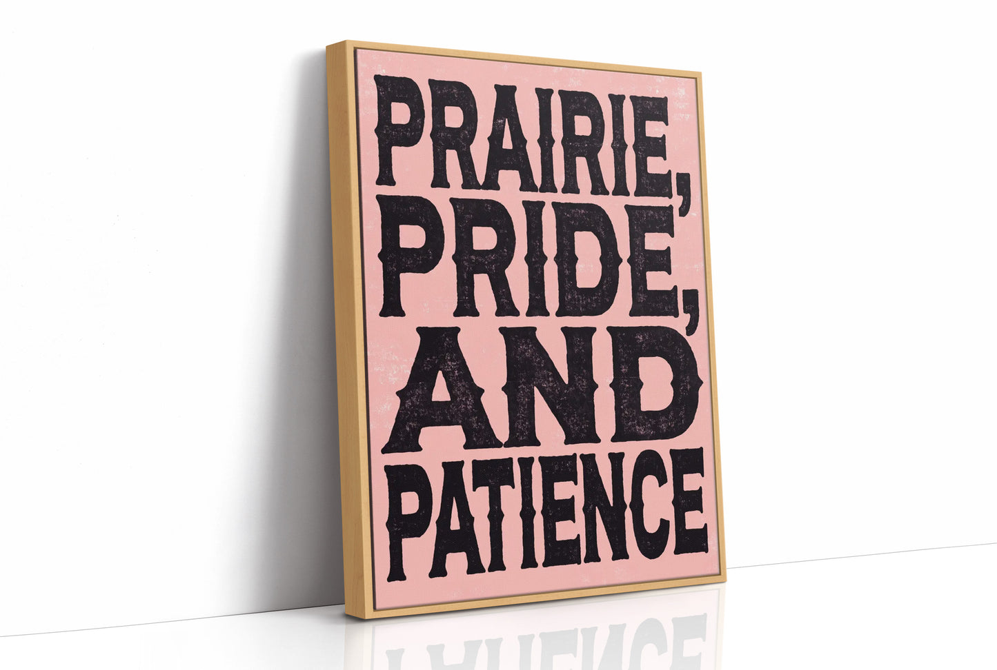 Prairie, Pride, and Patience